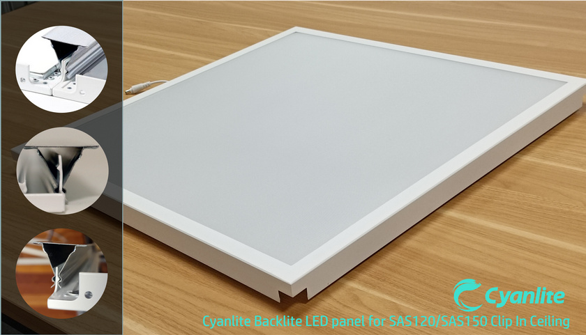 Cyanlite Backlite LED panel for SAS120 SAS150 Clip In ceiling